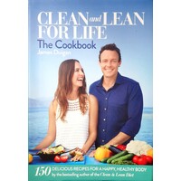 Clean And Lean For Life. The Cookbook