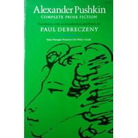 Alexander Pushkin. Complete Prose Fiction