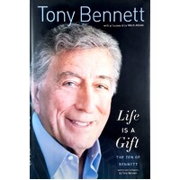 Life Is A Gift. The Zen Of Bennett