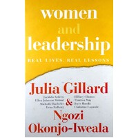 Women and Leadership Real Lives, Real Lessons