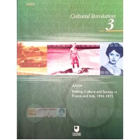 Cultural Revolution Book 3. Politics, Culture And Society In France And Italy, 1943-1973