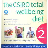 The CSIRO Total Wellbeing Diet, Book 2