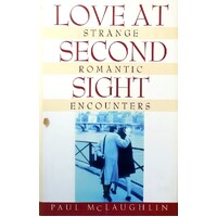 Love At Second Sight. Strange Romantic Encounters