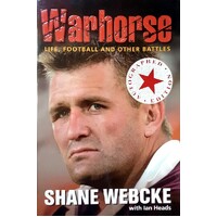 Warhorse. Life, Football And Other Battles