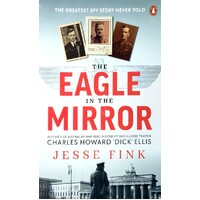 The Eagle in the Mirror