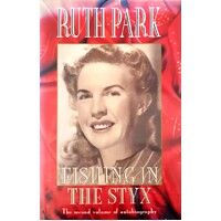 Fishing In The Styx. The Second Volume Of Autobiography