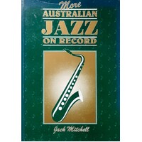 More Australian Jazz On Record