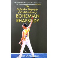 Freddie Mercury. The Definitive Biography Of Freddie Mercury