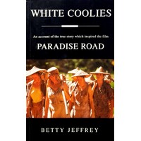 White Coolies. Paradise Road
