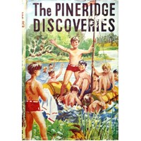 The Pineridge Discoveries