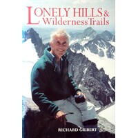 Lonely Hills And Wilderness Trails