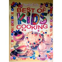 Family Circle Best Of Kids Cooking