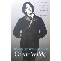 The Collected Works Of Oscar Wilde