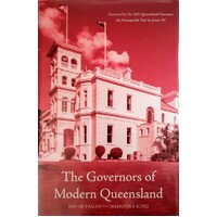 The Governors Of Modern Queensland