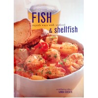 Fish And Shellfish. Superb Ways With Seafood