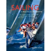 Sailing. A Practical Handbook