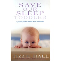 Save Our Sleep. Toddler
