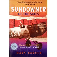 Sundowner Of The Skies. The Forgotten Aviator