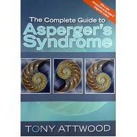 The Complete Guide To Asperger's Syndrome