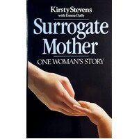 Surrogate Mother. One Woman's Story