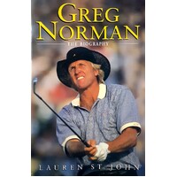 Greg Norman. The Biography