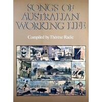 Songs Of Australian Working Life
