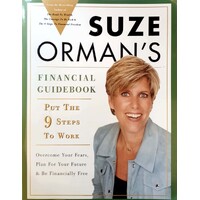 Suze Orman's Financial Guidebook. Put The 9 Steps To Work