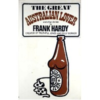The Great Australian Lover And Other Stories