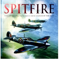 Spitfire. Full Of Amazing Facts About These Legends Of The Skies