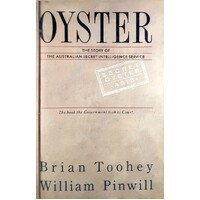 Oyster. The Story Of The Australian Secret Intelligence Service