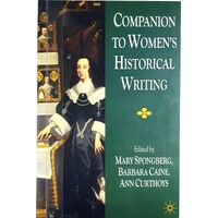 Companion To Women's Historical Writing