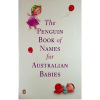 The Penguin Book Of Names For Australian Babies