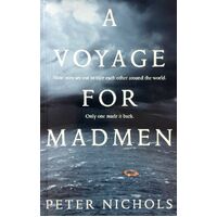 A Voyage For Madmen