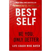 Best Self. Be You, Only Better