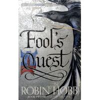 Fool's Quest. Book Two Of Fitz And The Foo