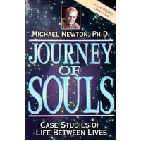 Journey Of Souls. Case Studies Of Life Between Lives