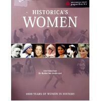 Historica's Women. 1000 Years Of Women In History