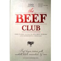 The Beef Club. From Classic Steaks to High-Brow Burgers and Experimental Cocktails