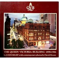 The Queen Victoria Building 1898-1986
