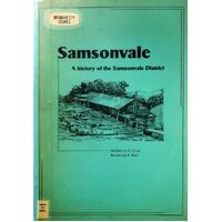 Samsonvale. A History Of The Samsonvale District