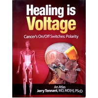 Healing Is Voltage. Cancer's On Off Switches. Polarity