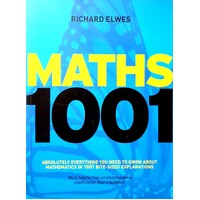 Maths 1001. Absolutely Everything That Matters In Mathematics