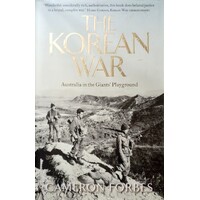 The Korean War. Australia In The Giants Playground