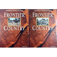 Frontier Country Australia's Outback Heritage. (2 Volume Set)