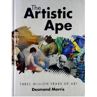 The Artistic Ape. Three Million Years Of Art