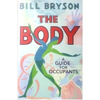 The Body. A Guide For Occupants