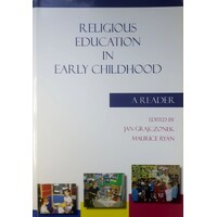 Religious Education In Early Childhood. A Reader