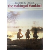 The Making Of Mankind