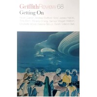 Griffith Review 68. Getting On
