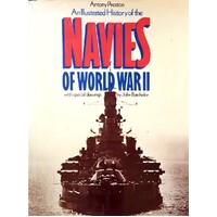 An Illustrated History Of The Navies Of World War II